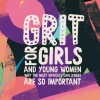 Papersalt Grit For Girls - For Tweens & Young Women