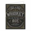 Roseannebeck Greeting Card - Like A Fine Whiskey You Get Better With Age