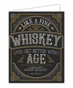 Roseannebeck Greeting Card - Like A Fine Whiskey You Get Better With Age