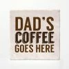 Versatile Coasters Mom And Dad Coffee