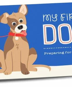 Papersalt My First Dog - Taking Care Of A New Dog