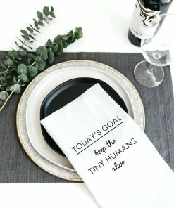 Wildwood Landing Tea Towel - Today's Goal Keep The Tiny Humans Alive Gifts